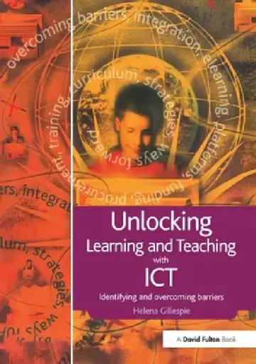Cover of Unlocking Learning and Teaching with ICT