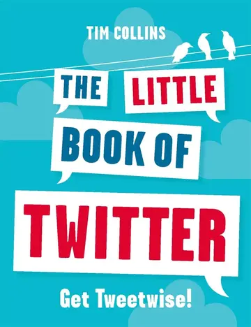 Cover of The Little Book of Twitter