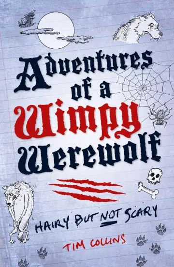 Cover of Adventures of a Wimpy Werewolf