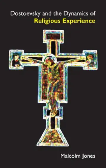 Cover of Dostoevsky and the Dynamics of Religious Experience