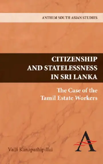 Cover of Citizenship and Statelessness in Sri Lanka