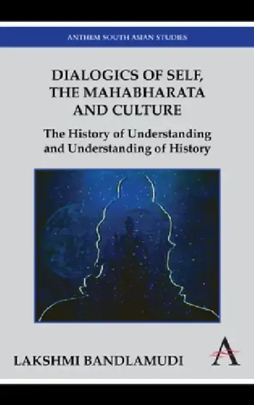 Cover of Dialogics of Self, the Mahabharata and Culture