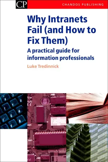 Cover of Why Intranets Fail (and How to Fix Them)