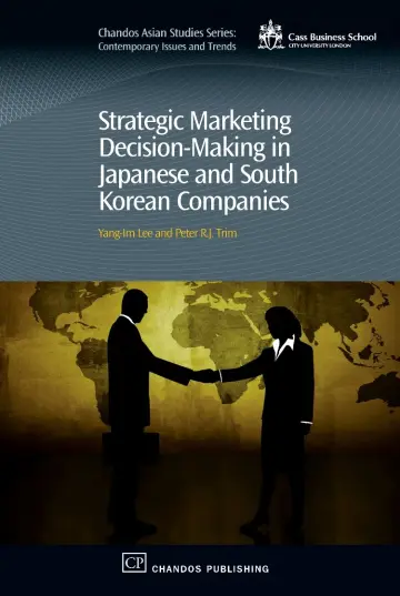 Cover of Strategic Marketing Decision-Making within Japanese and South Korean Companies