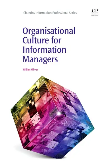 Cover of Organisational Culture for Information Managers