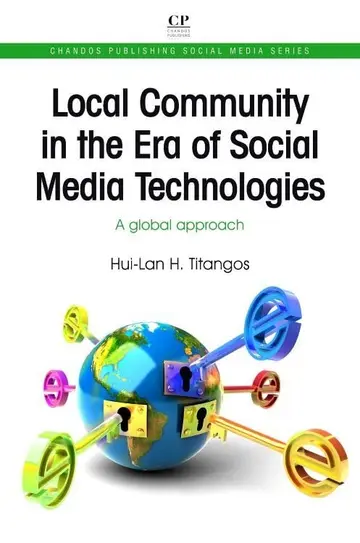 Cover of Local Community in the Era of Social Media Technologies