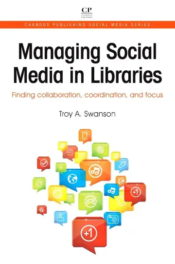 Cover of Managing Social Media in Libraries
