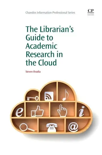 Cover of The Librarian's Guide to Academic Research in the Cloud