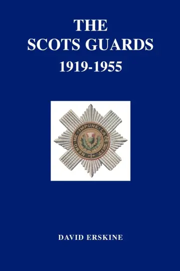 Cover of Scots Guards 1919-1955