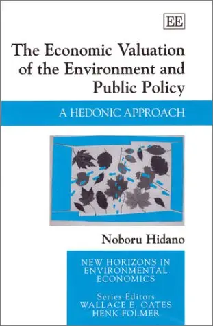 Cover of The Economic Valuation of the Environment and Public Policy