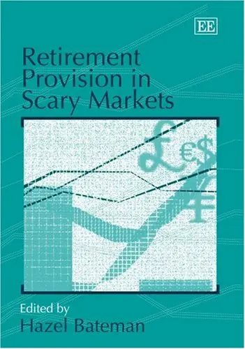 Cover of Retirement Provision in Scary Markets