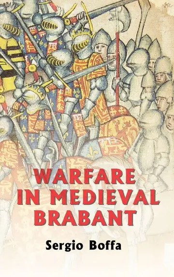 Cover of Warfare in Medieval Brabant, 1356–1406