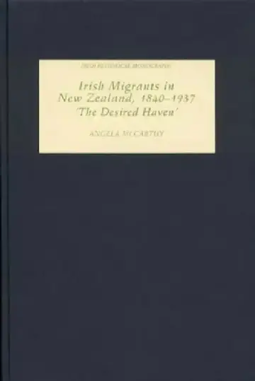 Cover of Irish Migrants in New Zealand, 1840-1937