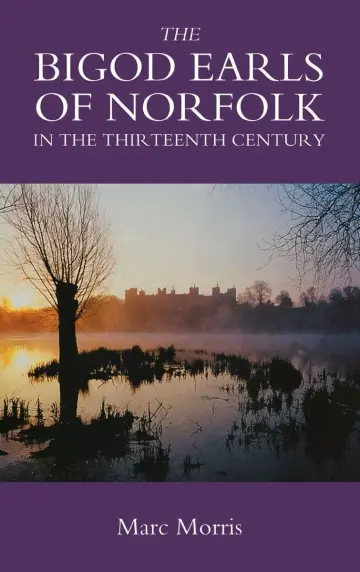 Cover of The Bigod Earls of Norfolk in the Thirteenth Century