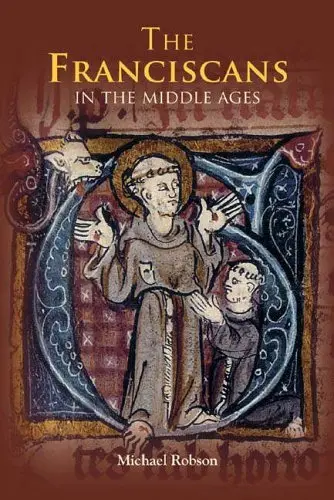 Cover of The Franciscans in the Middle Ages