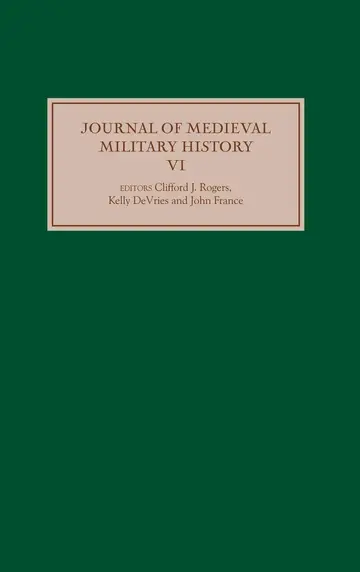Cover of Journal of Medieval Military History – Volume VI
