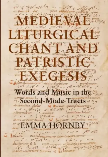 Cover of Medieval Liturgical Chant and Patristic Exegesis