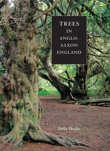 Cover of Trees in Anglo-Saxon England