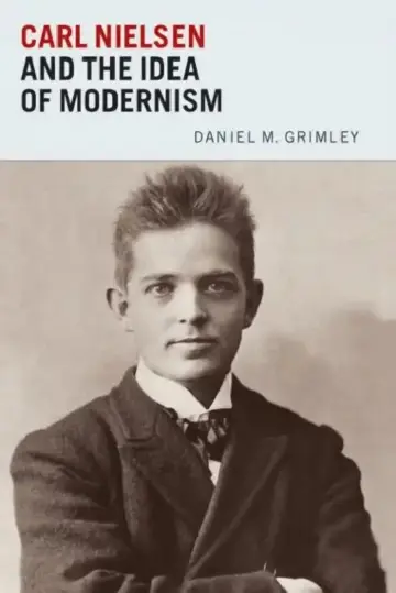 Cover of Carl Nielsen and the Idea of Modernism