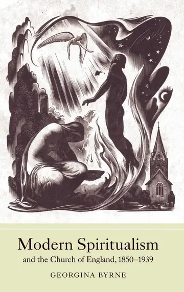 Cover of Modern Spititualism and the Church of England, 1850-1939