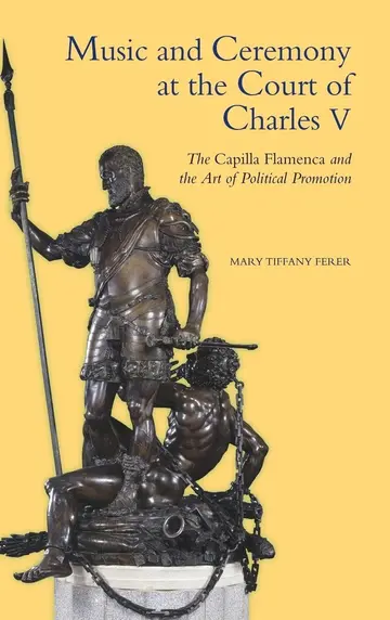 Cover of Music and Ceremony at the Court of Charles V