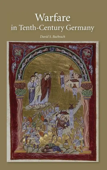 Cover of Warfare in Tenth-Century Germany