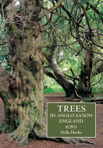 Cover of Trees in Anglo-Saxon England