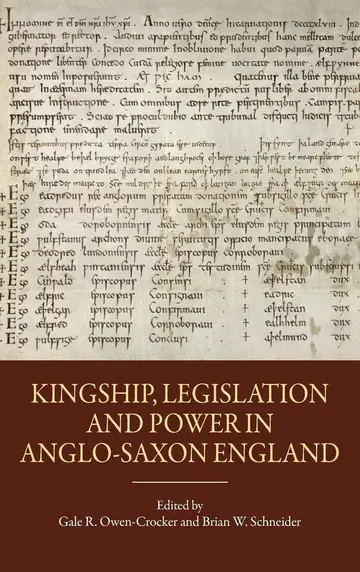Cover of Kingship, Legislation and Power in Anglo-Saxon England