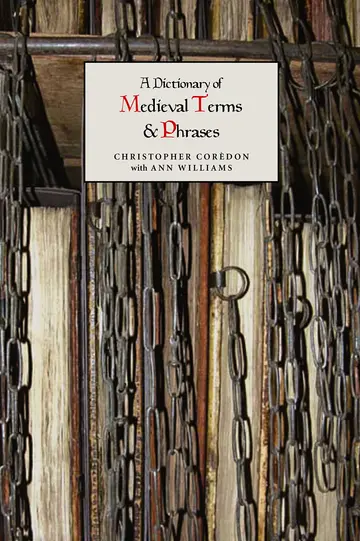 Cover of A Dictionary of Medieval Terms and Phrases