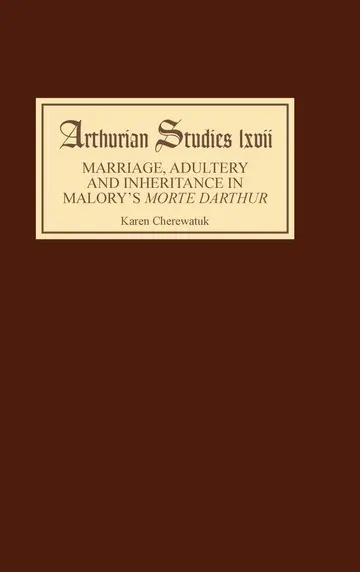Cover of Marriage, Adultery and Inheritance in Malory`s Morte Darthur