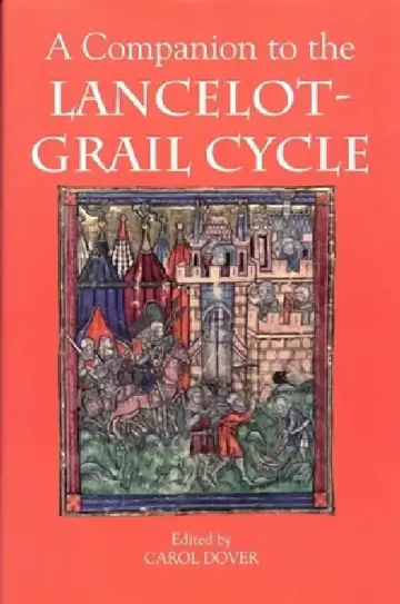 Cover of A Companion to the Lancelot-Grail Cycle