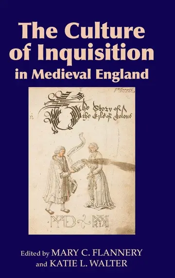 Cover of The Culture of Inquisition in Medieval England