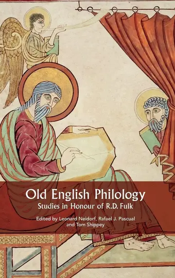 Cover of Old English Philology – Studies in Honour of R.D. Fulk