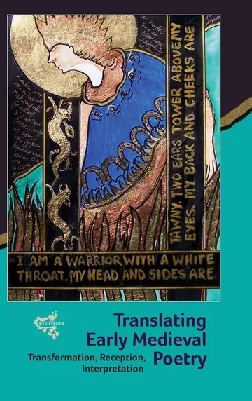 Cover of Translating Early Medieval Poetry – Transformation, Reception, Interpretation