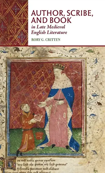 Cover of Author, Scribe, and Book in Late Medieval English Literature