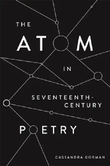 Cover of The Atom in Seventeenth-Century Poetry