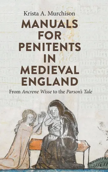 Cover of Manuals for Penitents in Medieval England