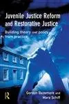 Cover of Juvenile Justice Reform and Restorative Justice