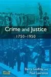 Cover of Crime and Justice 1750-1950