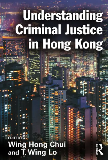 Cover of Understanding Criminal Justice in Hong Kong
