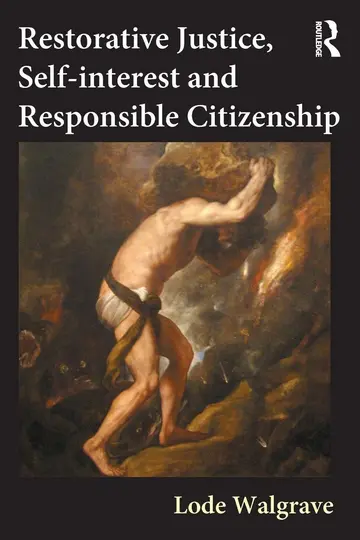 Cover of Restorative Justice, Self-Interest and Responsible Citizenship