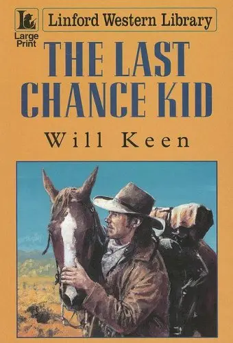 Cover of The Last Chance Kid