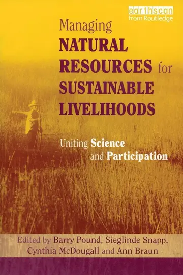 Cover of Managing Natural Resources for Sustainable Livelihoods