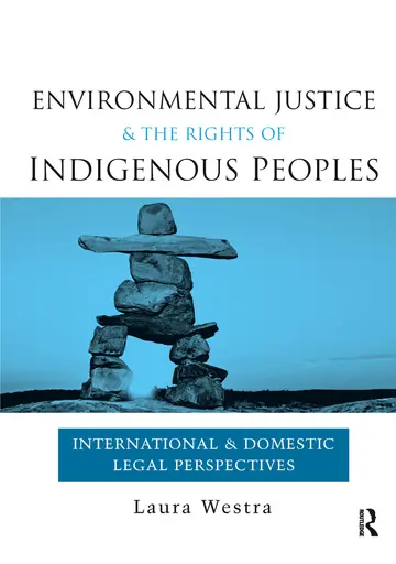 Cover of Environmental Justice and the Rights of Indigenous Peoples