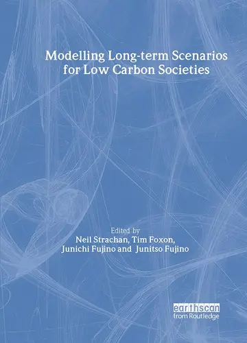 Cover of Modeling Long-Term Scenarios for Low Carbon Societies