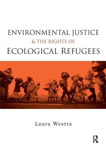 Cover of Environmental Justice and the Rights of Ecological Refugees