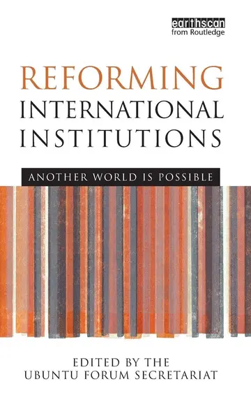 Cover of Reforming International Institutions