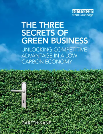 Cover of The Three Secrets of Green Business