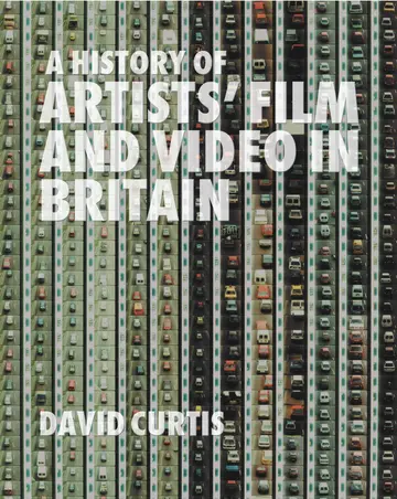Cover of A History of Artists' Film and Video in Britain