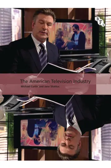 Cover of The American Television Industry
